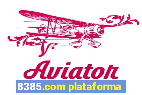 8385.com plataforma